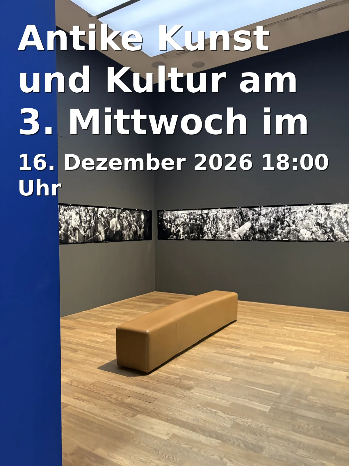 Event: Ancient Art and Culture on the 3rd Wednesday of the Month - December