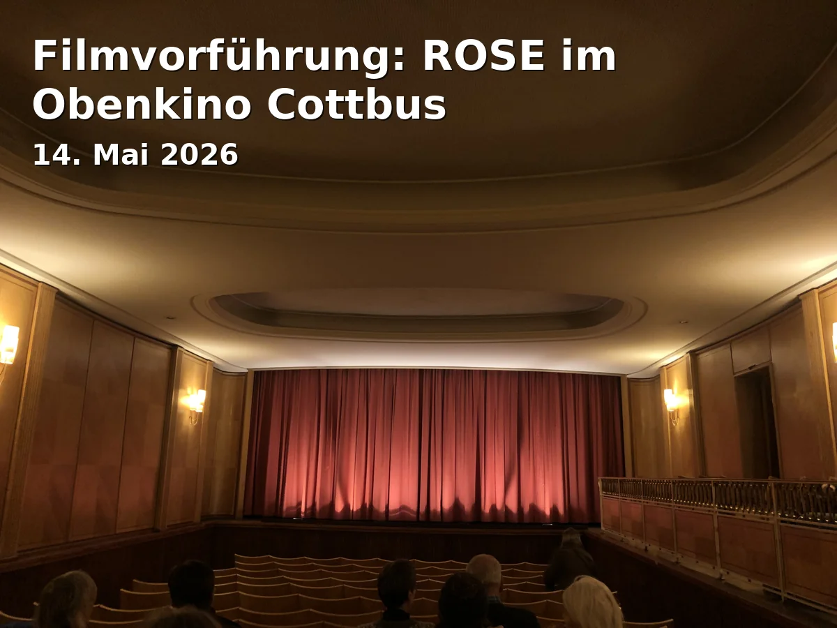 Event: Film Screening: ROSE at Obenkino Cottbus