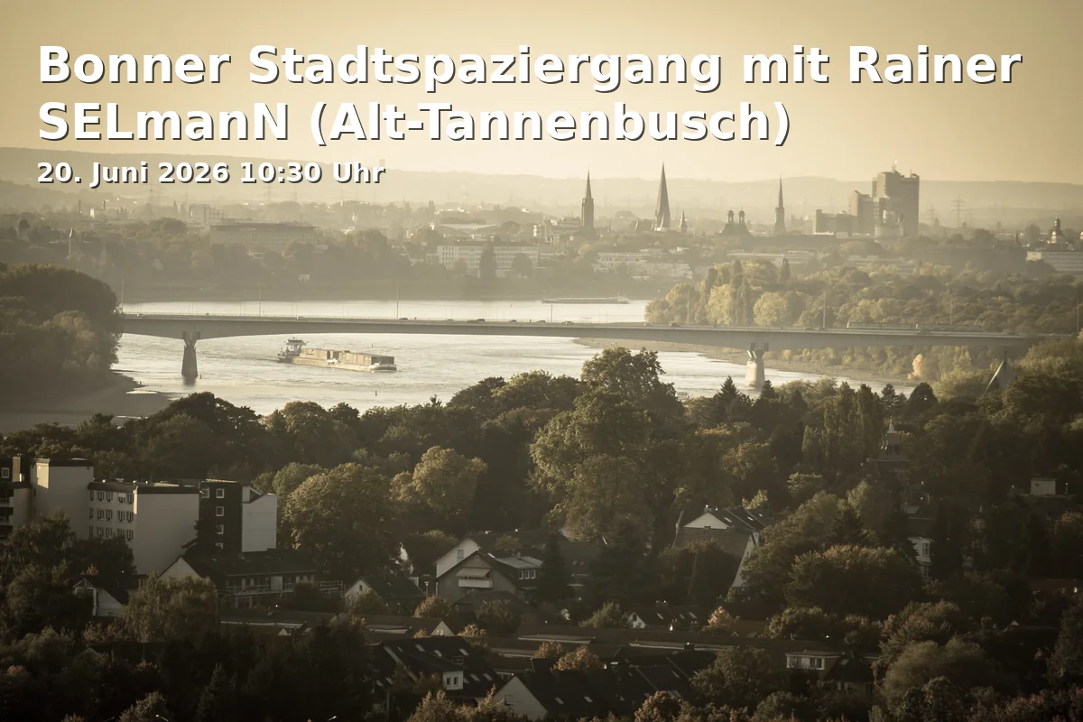 Event: Bonn City Walk with Rainer SELman (Alt-Tannenbusch)