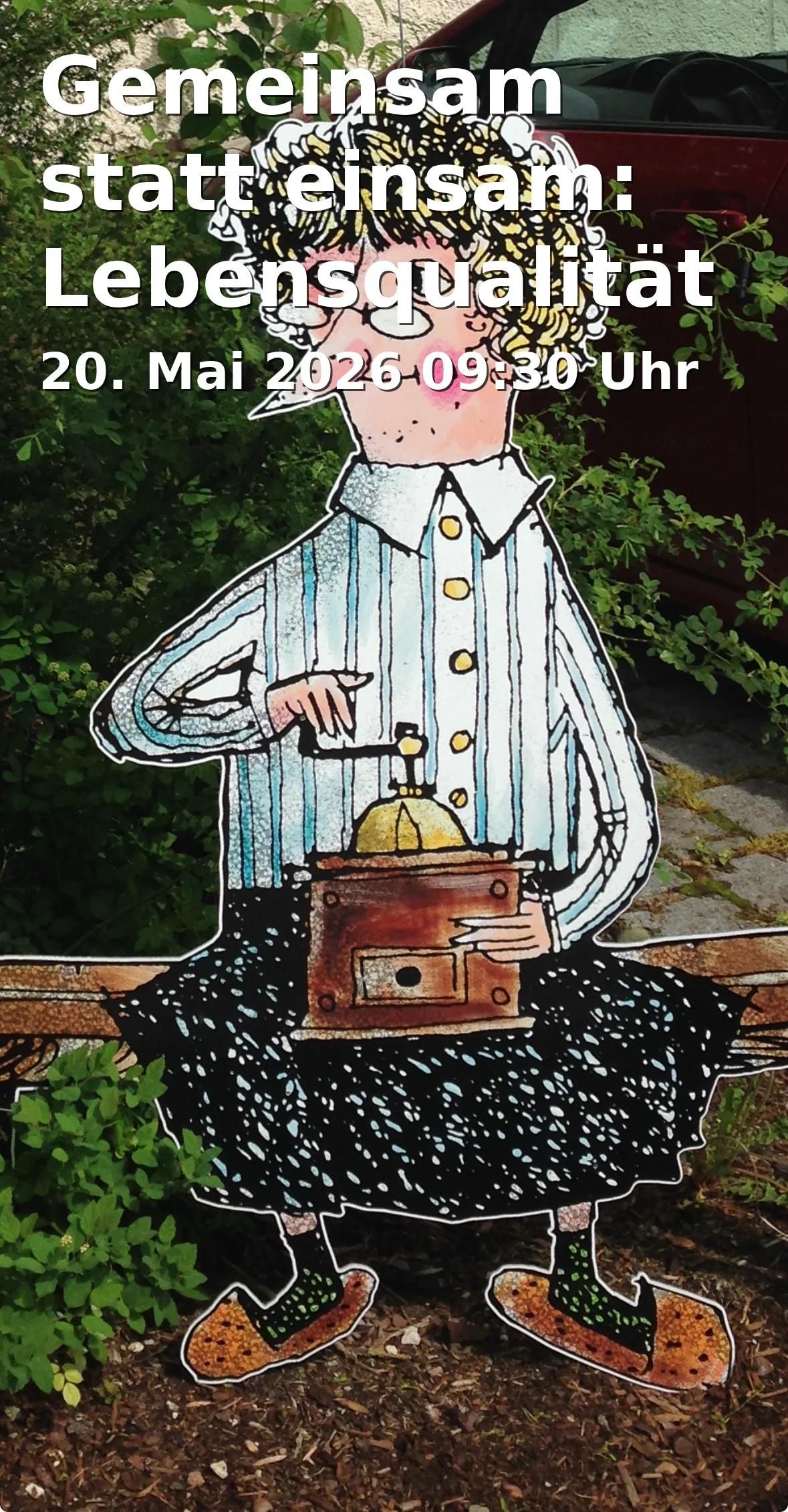 Event: Together instead of alone: Quality of life in everyday life