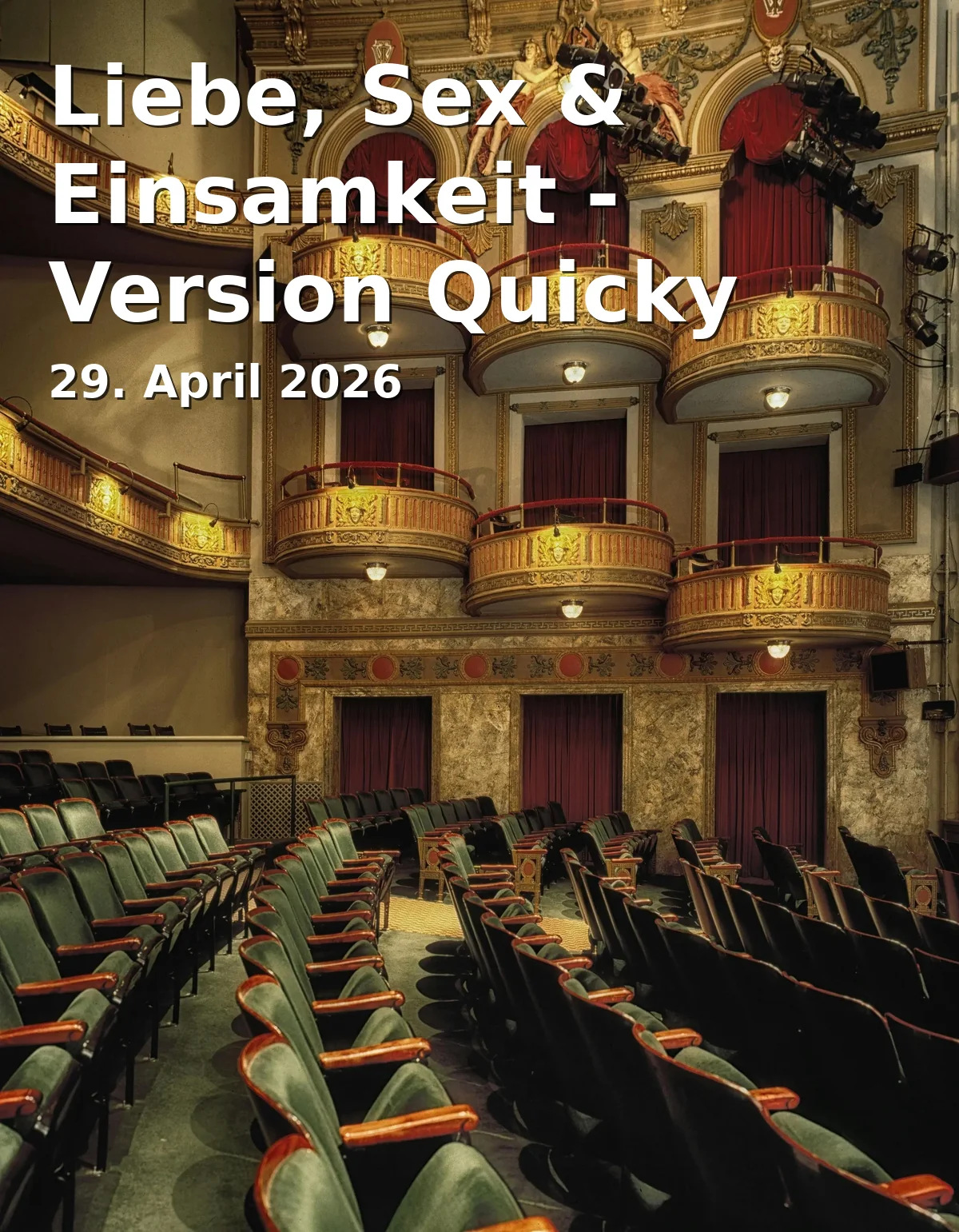 Event: Liebe, Sex & Einsamkeit - Version Quicky