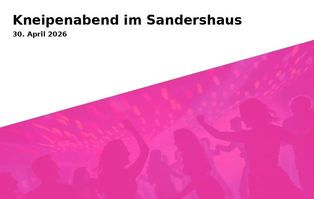 Event: Kneipenabend im Sandershaus