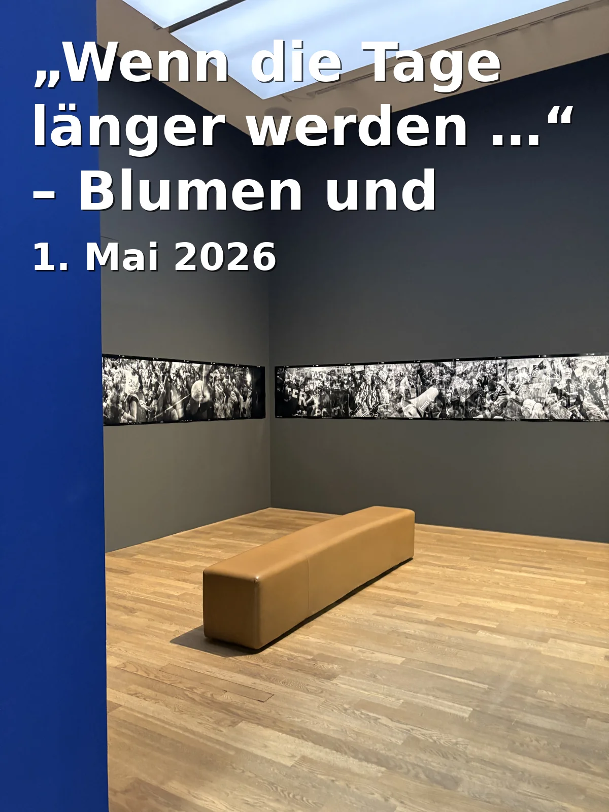 Event: „Wenn die Tage länger werden …“ – Blumen und Landschaften von Prof. Hannes Döllel