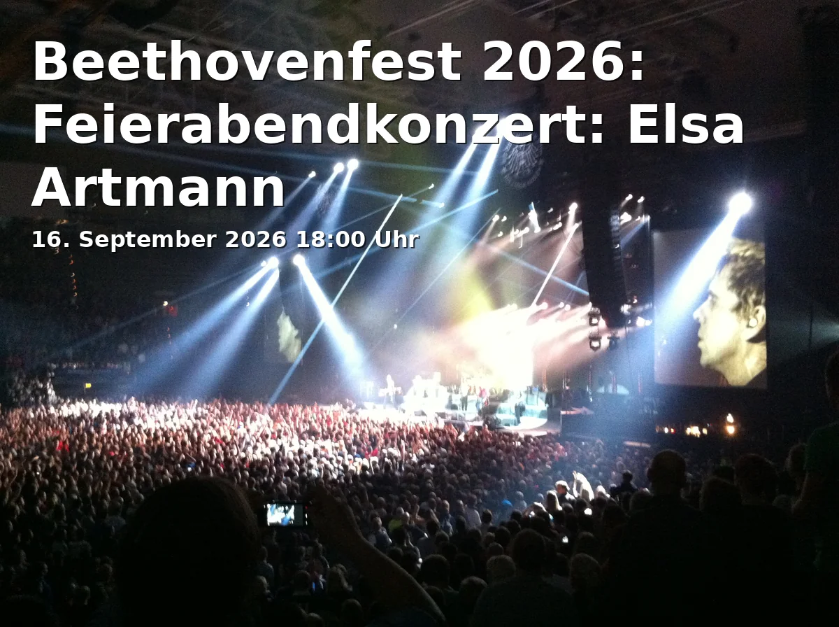 Event: Beethovenfest 2026: After-Work Concert: Elsa Artmann