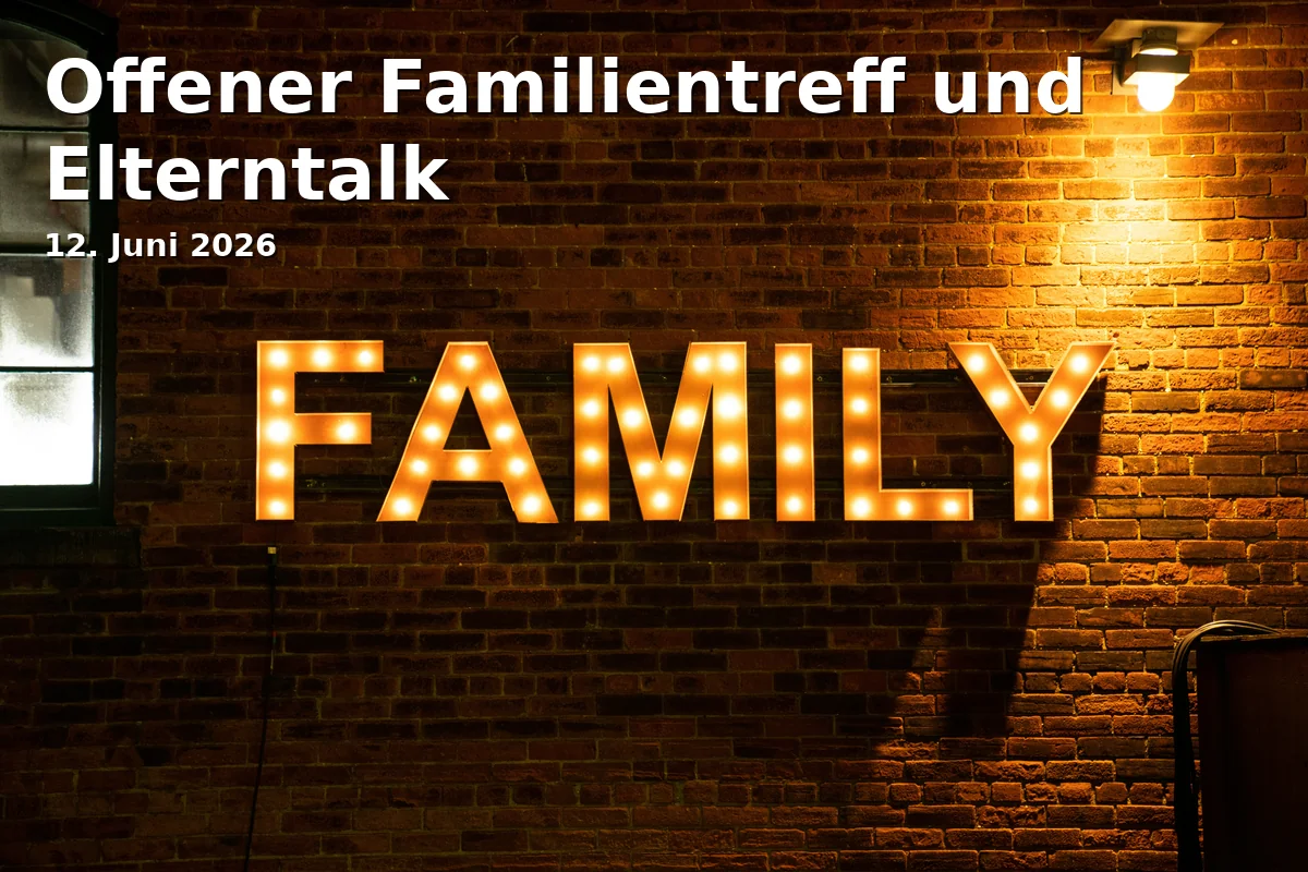 Event: Open Family Meeting and Parent Talk