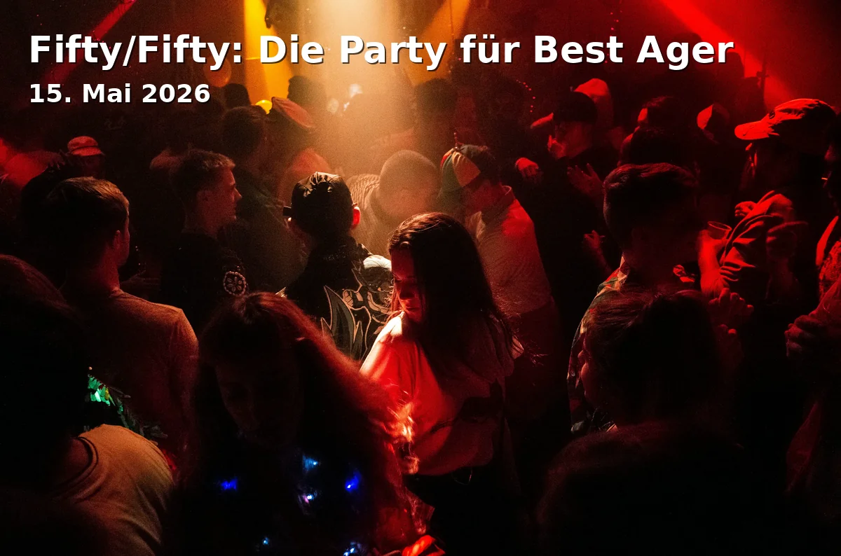 Event: Fifty/Fifty: Die Party für Best Ager