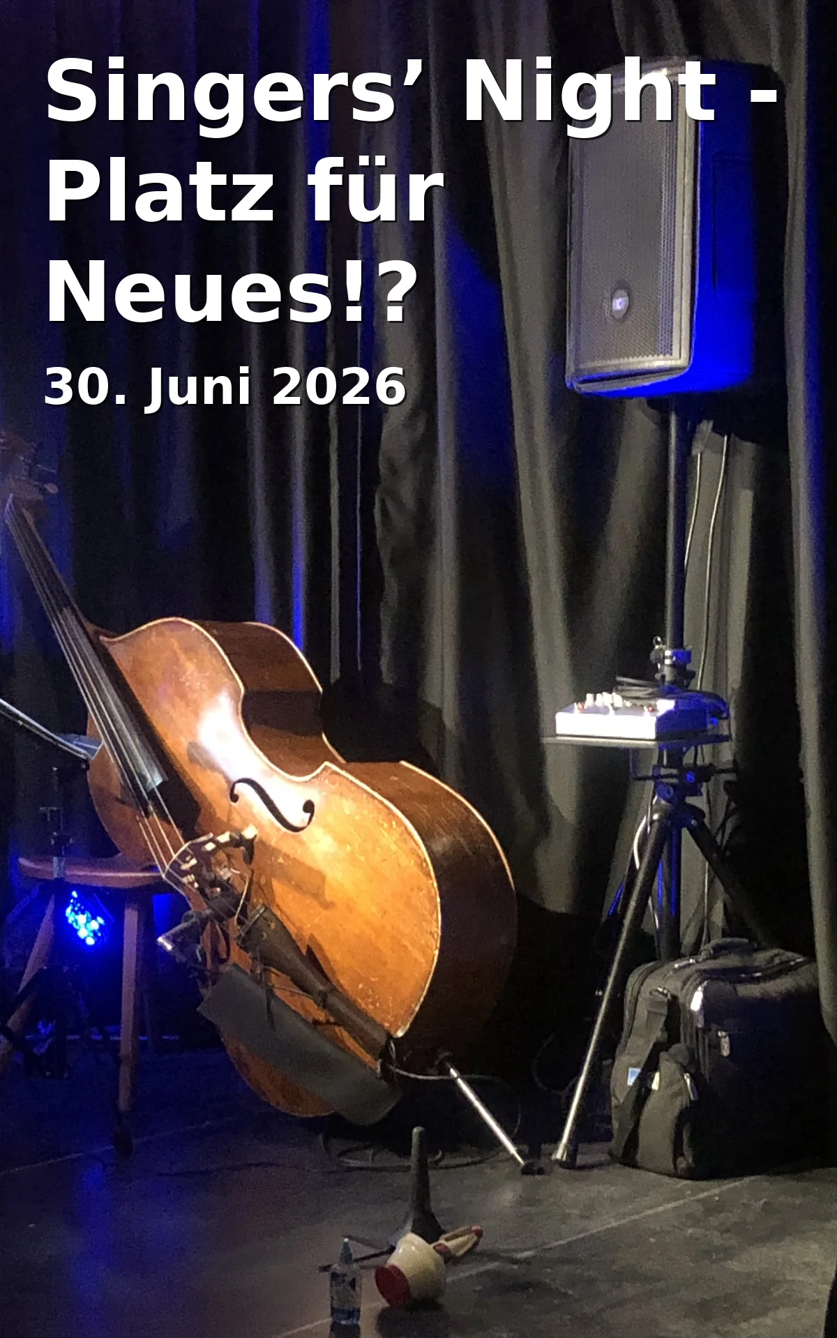 Event: Singers’ Night - Room for New Things!?