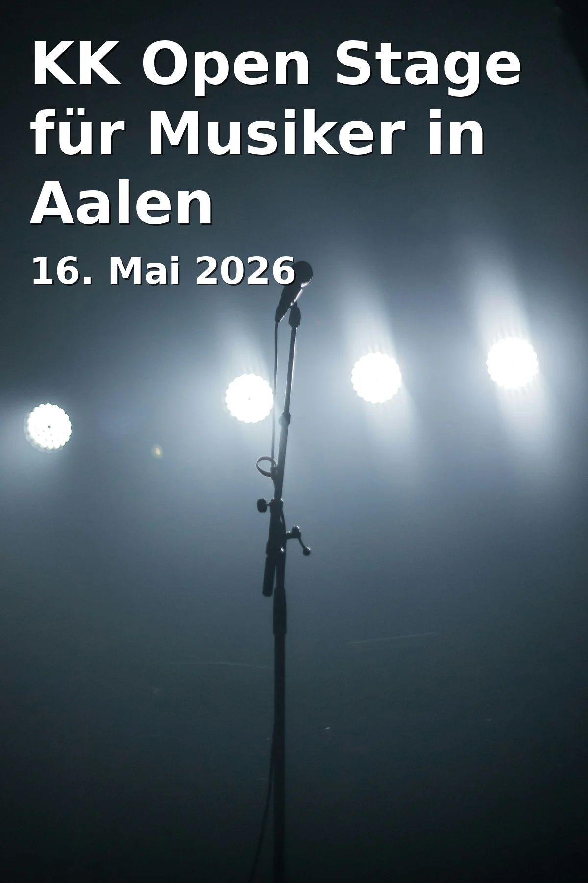 Event: KK Open Stage for Musicians in Aalen
