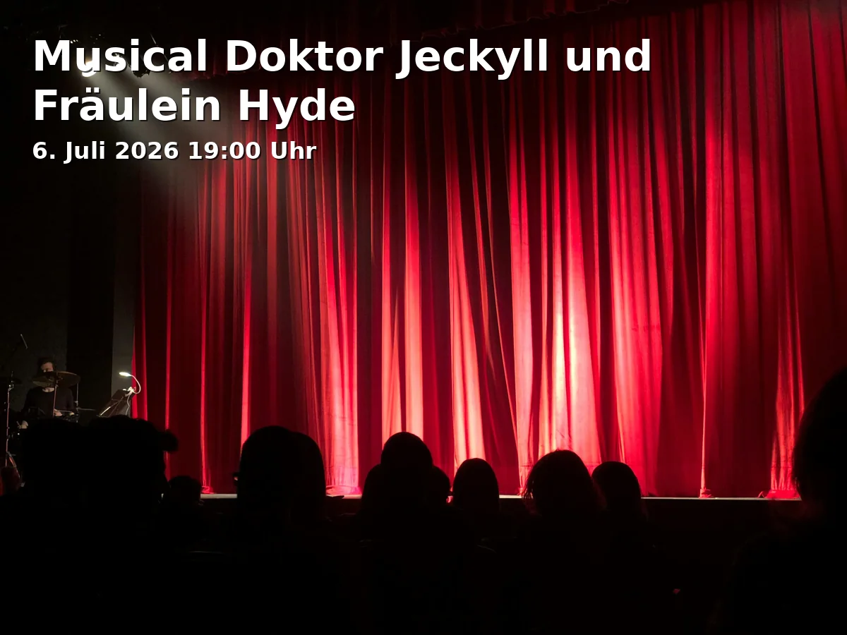 Event: Musical Doktor Jeckyll und Fräulein Hyde
