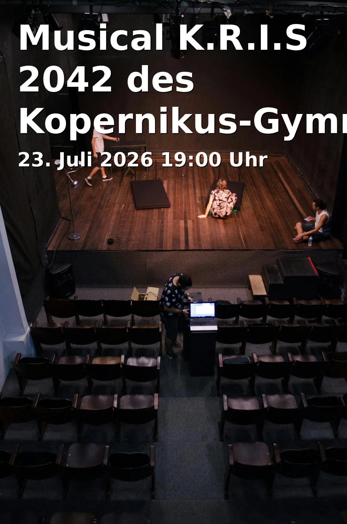 Event: Musical K.R.I.S 2042 of the Kopernikus-Gymnasium Wasseralfingen
