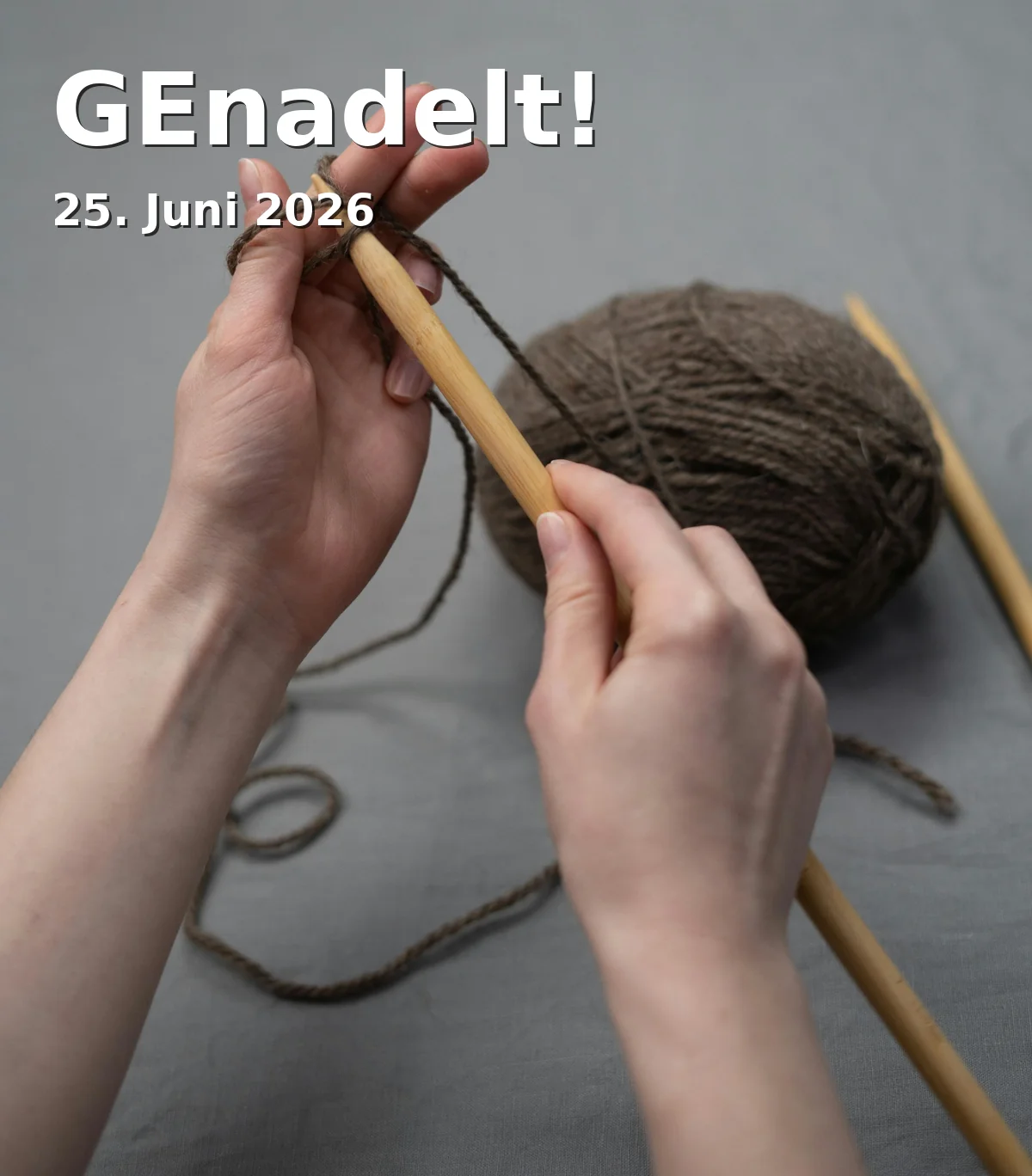 Event: GEnadelt!