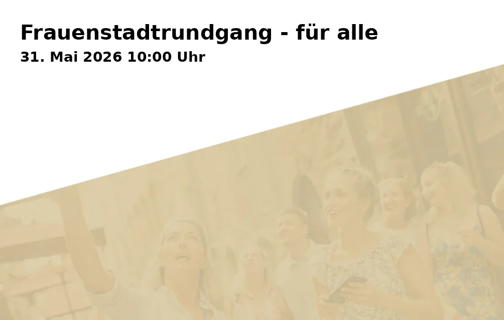 Event: Frauenstadtrundgang - für alle