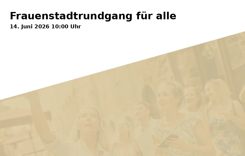 Event: Frauenstadtrundgang für alle