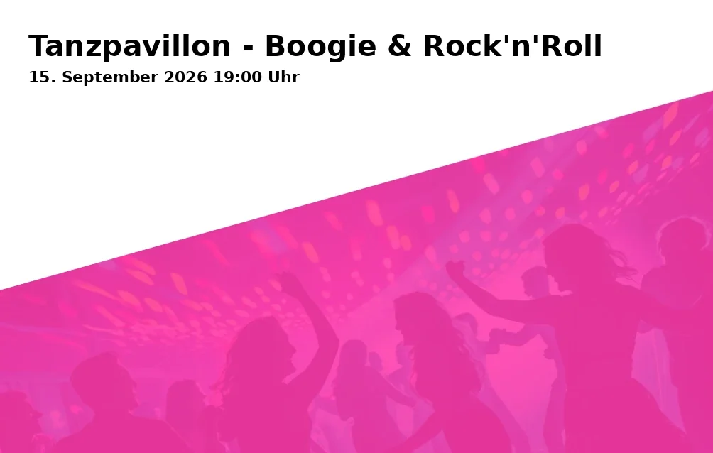 Event: Dance Pavilion - Boogie & Rock'n'Roll