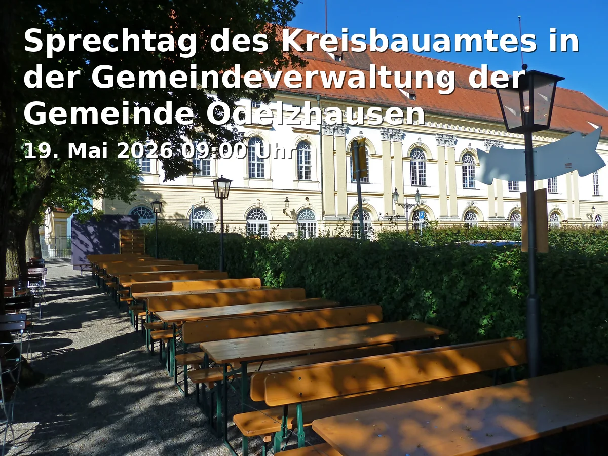 Event: Consultation Day of the District Building Authority in the Municipal Administration of Odelzhausen