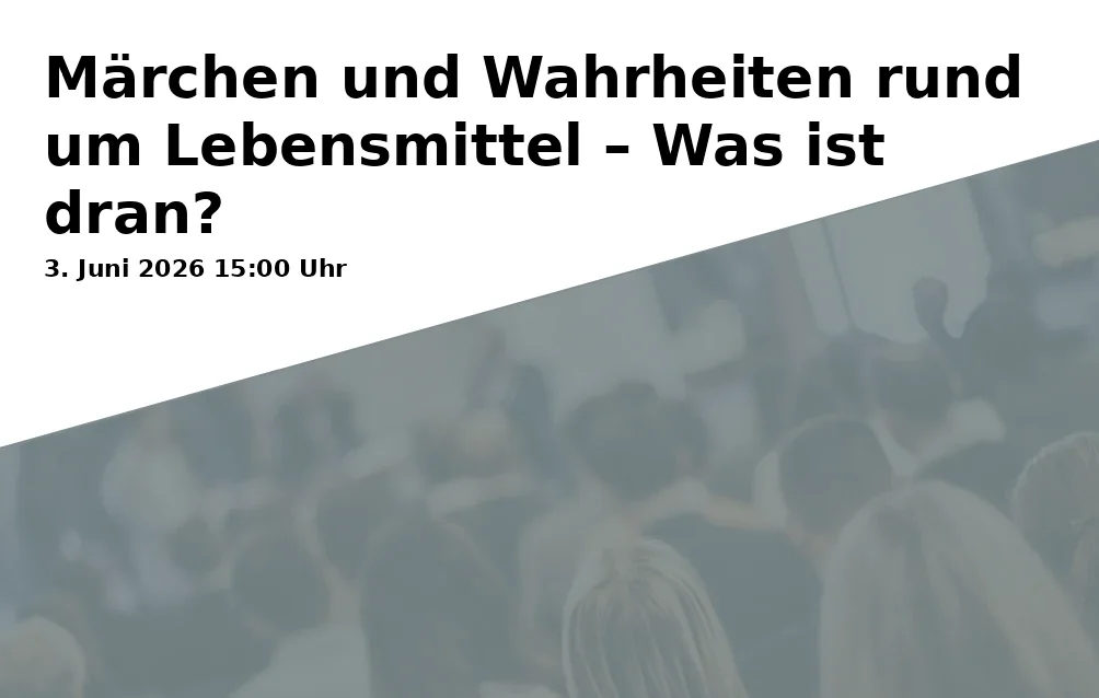 Event: Tales and Truths About Food – What’s the Truth?