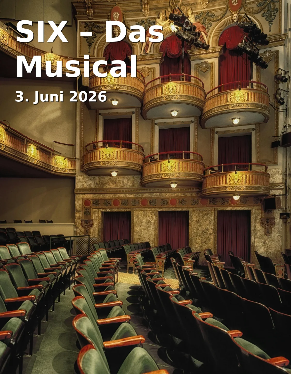 Event: SIX – Das Musical