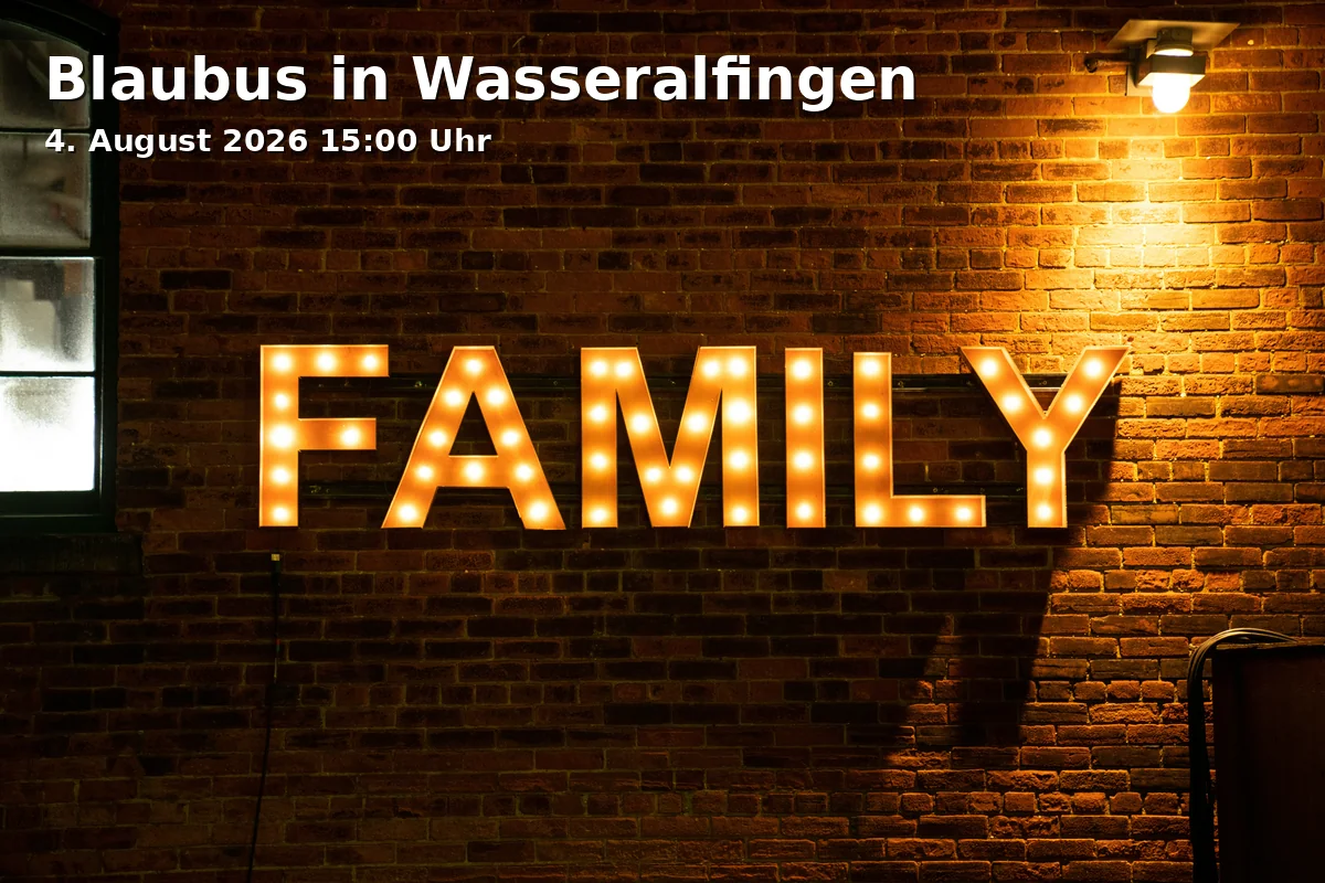 Event: Blaubus in Wasseralfingen