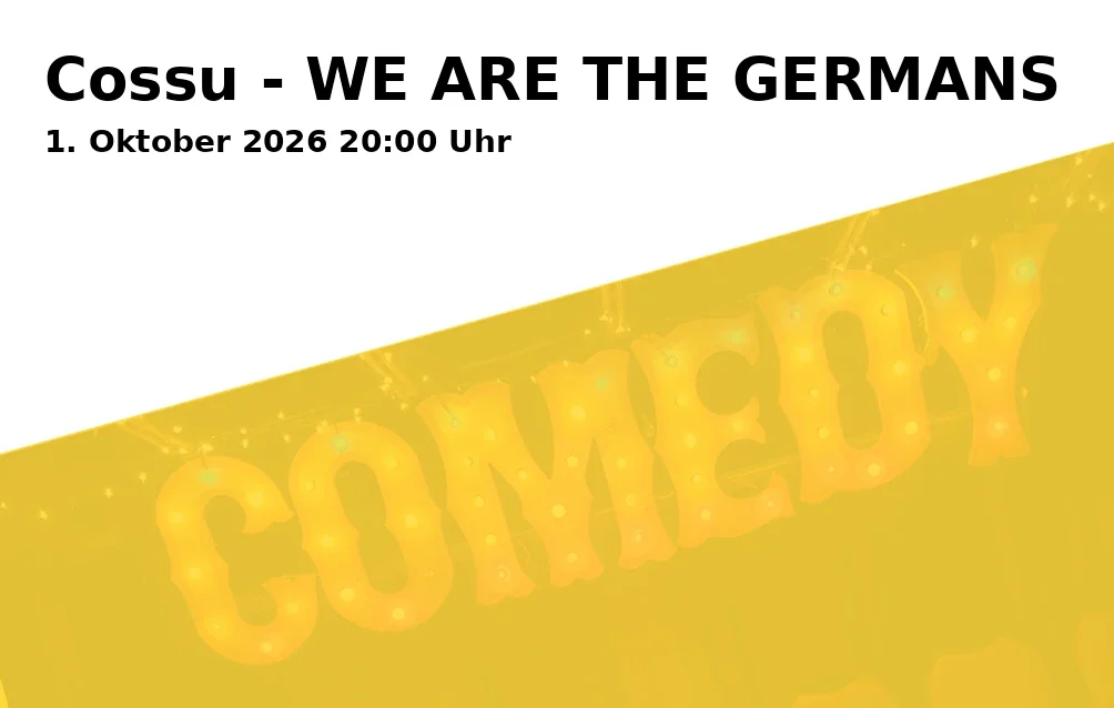 Event: Cossu - WE ARE THE GERMANS