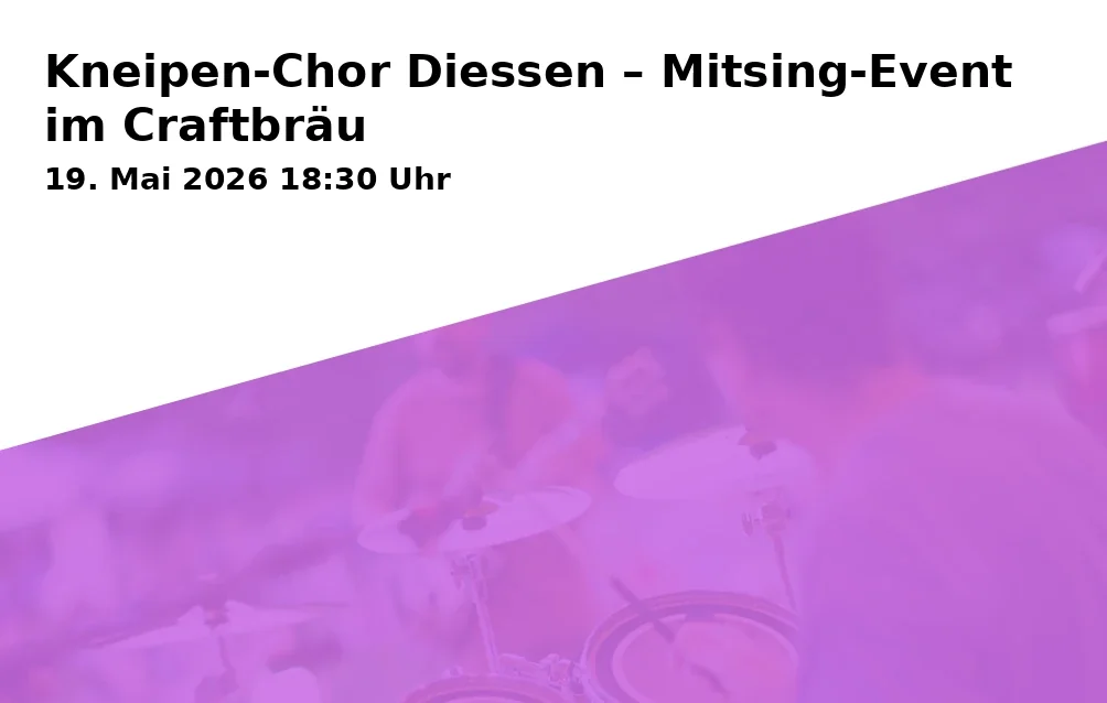 Event: Pub Choir Diessen – Sing-Along Event at Craftbräu