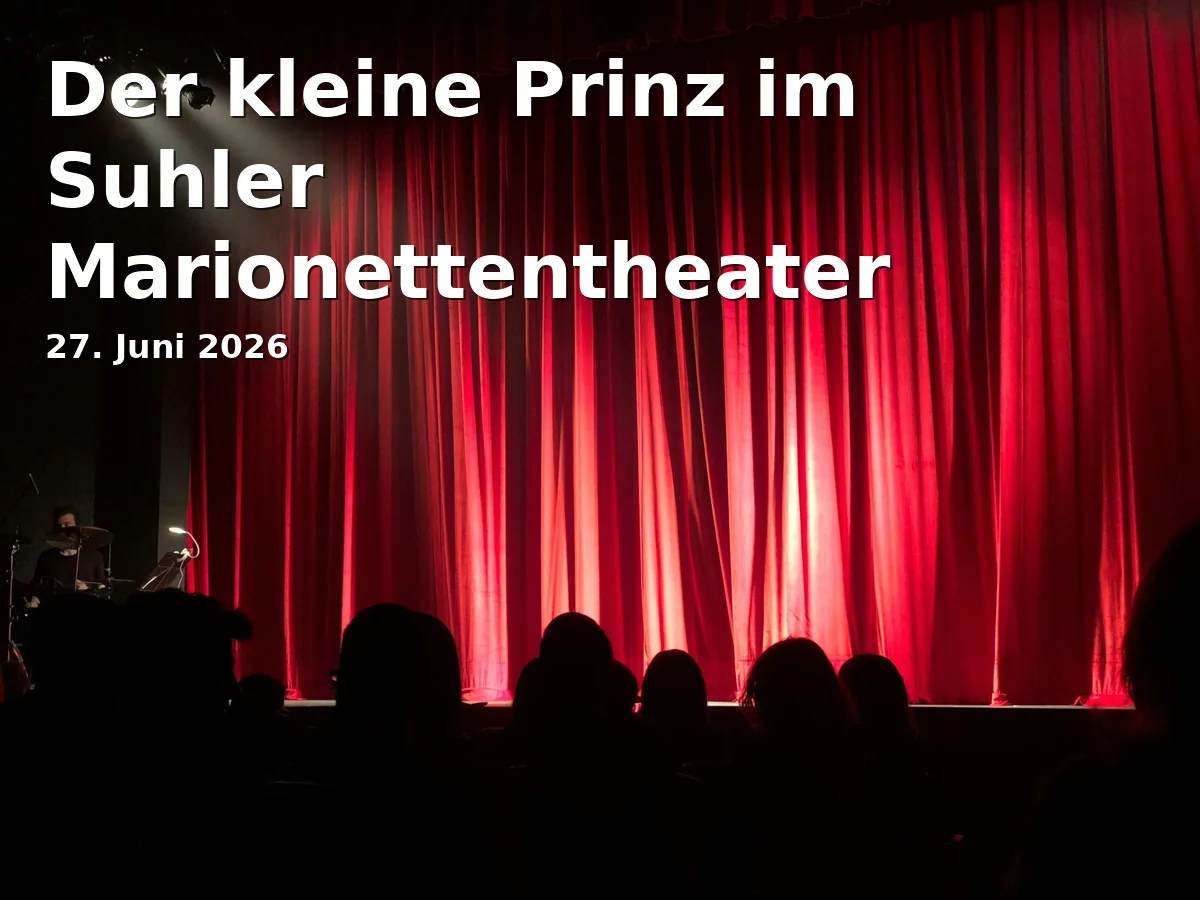 Event: Der kleine Prinz im Suhler Marionettentheater