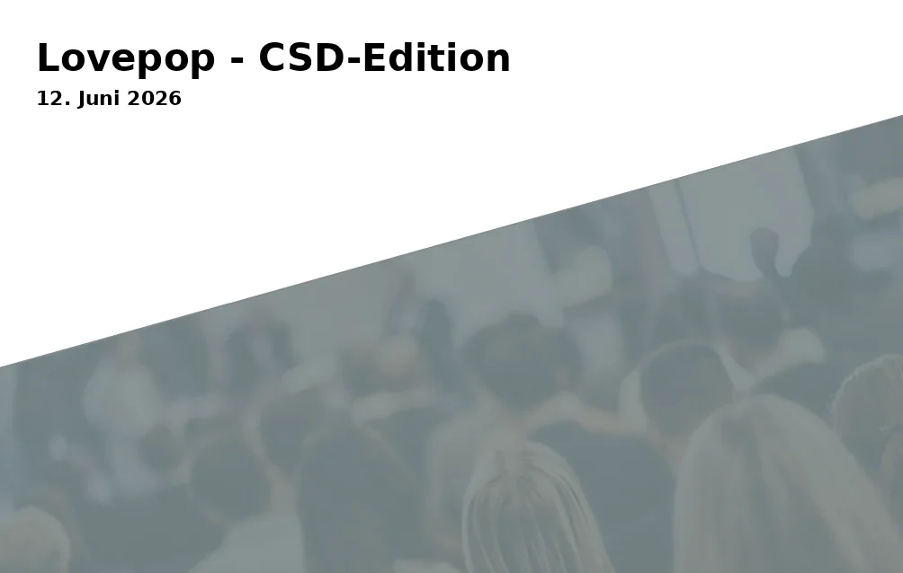 Event: Lovepop - CSD-Edition