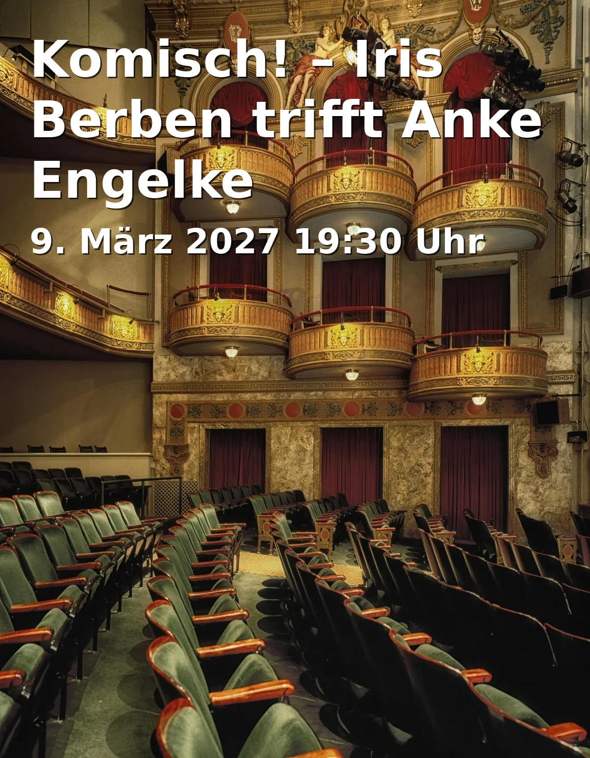 Event: Comedy! – Iris Berben meets Anke Engelke