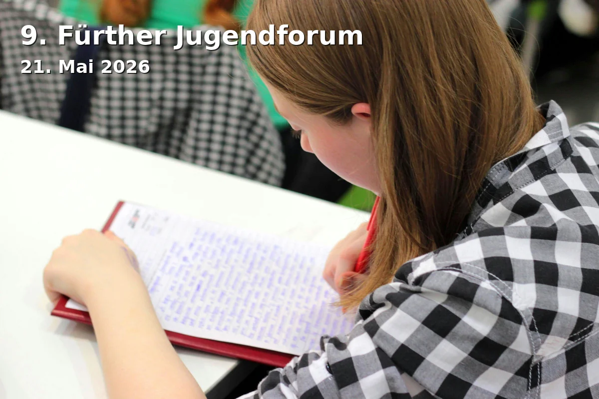 Event: 9th Fürth Youth Forum in Stadthalle Fürth, Rosenstr. 50, 90762 Fürth on 21. May 2026