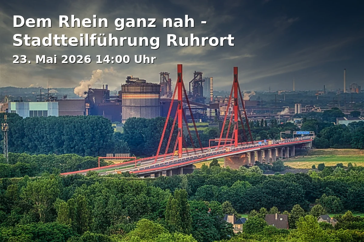 Event: Dem Rhein ganz nah - Stadtteilführung Ruhrort