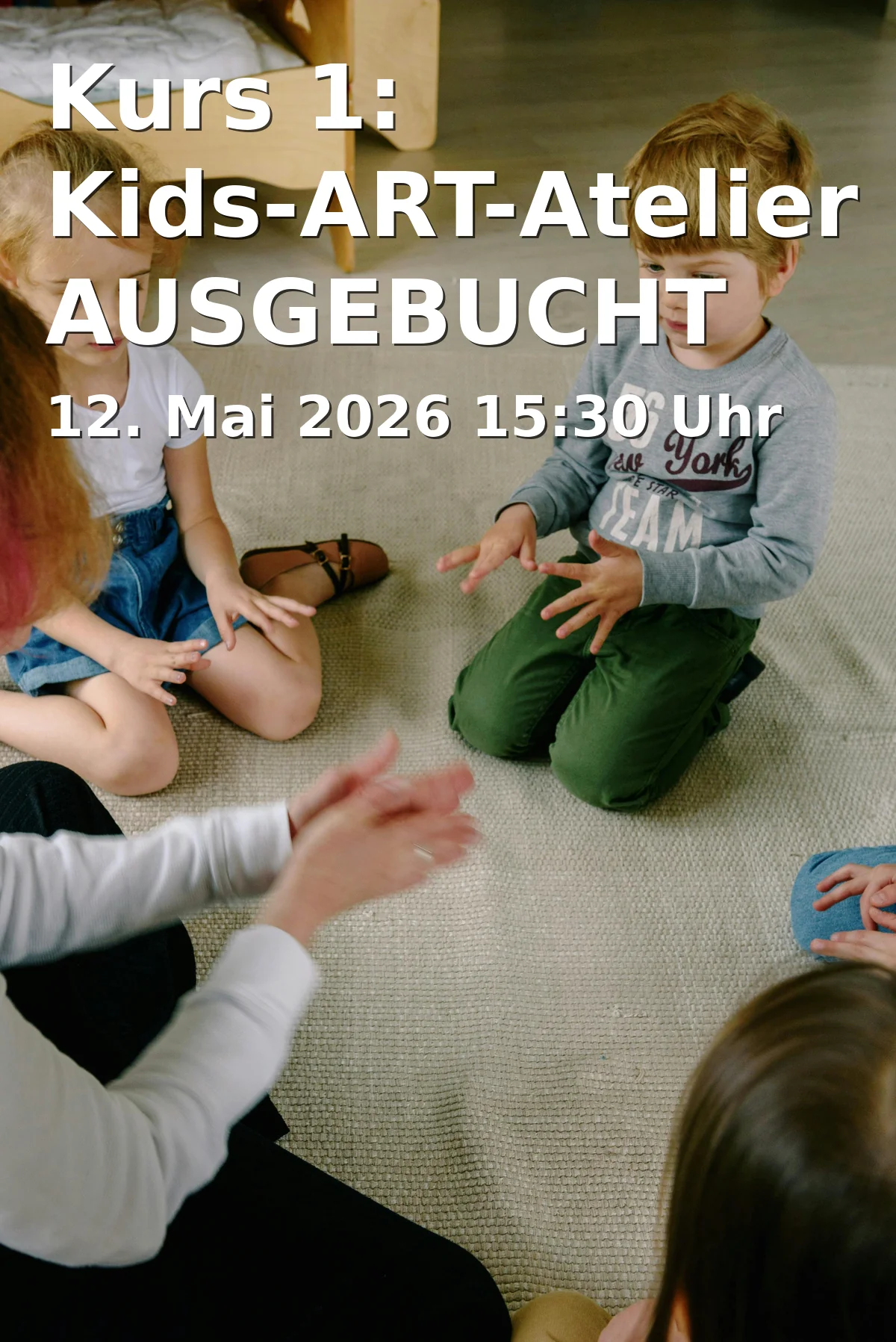 Event: Kurs 1: Kids-ART-Atelier AUSGEBUCHT