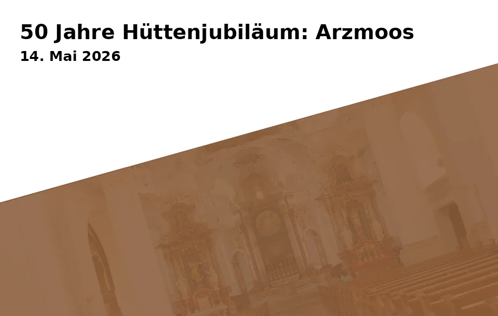 Event: 50 Jahre Hüttenjubiläum: Arzmoos