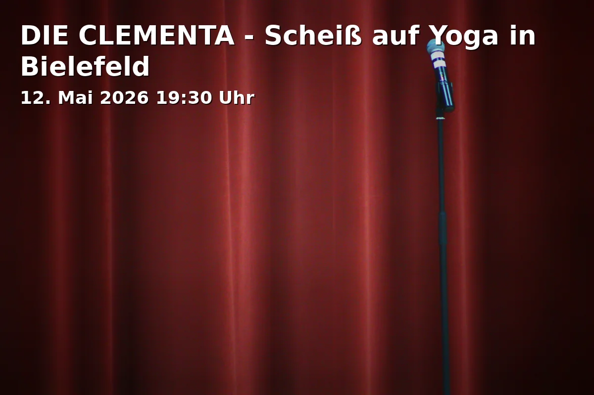 Event: DIE CLEMENTA - Screw Yoga in Bielefeld