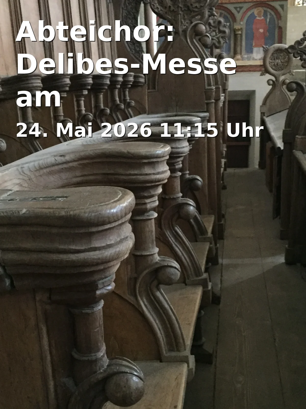 Event: Abteichor: Delibes Mass on Pentecost Sunday