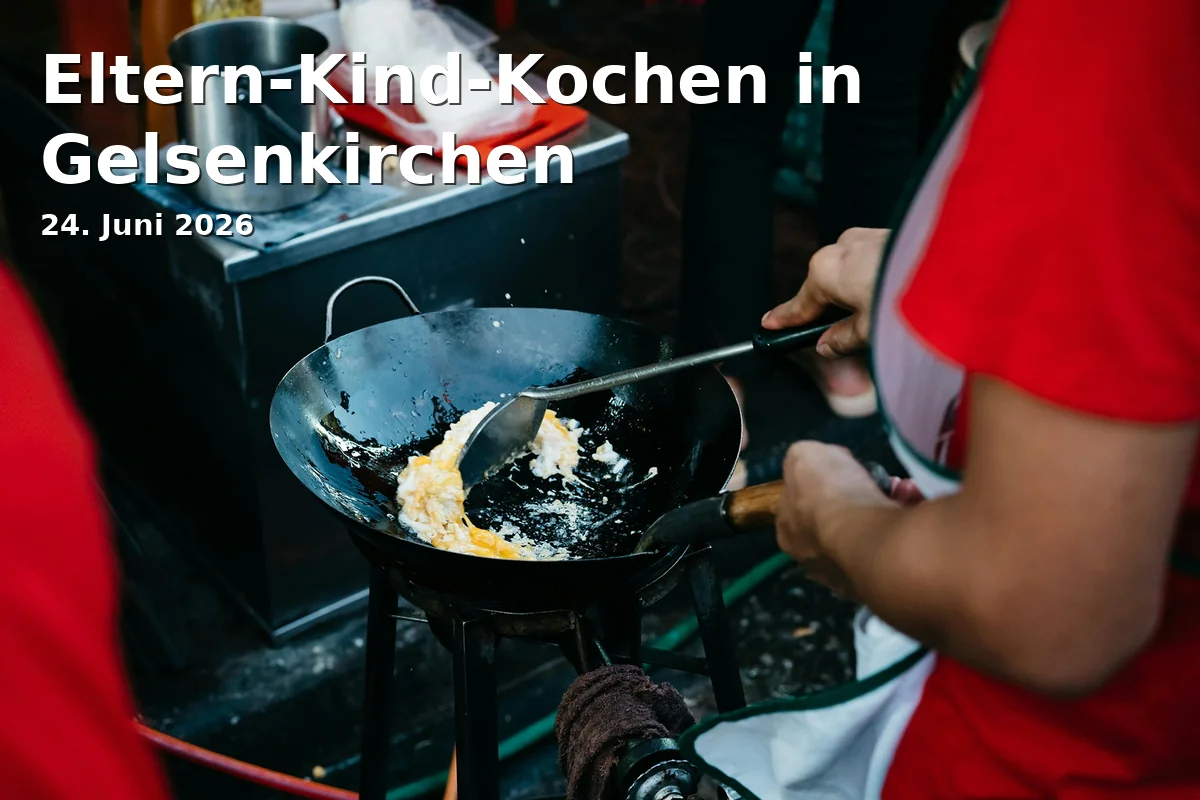 Event: Eltern-Kind-Kochen in Gelsenkirchen
