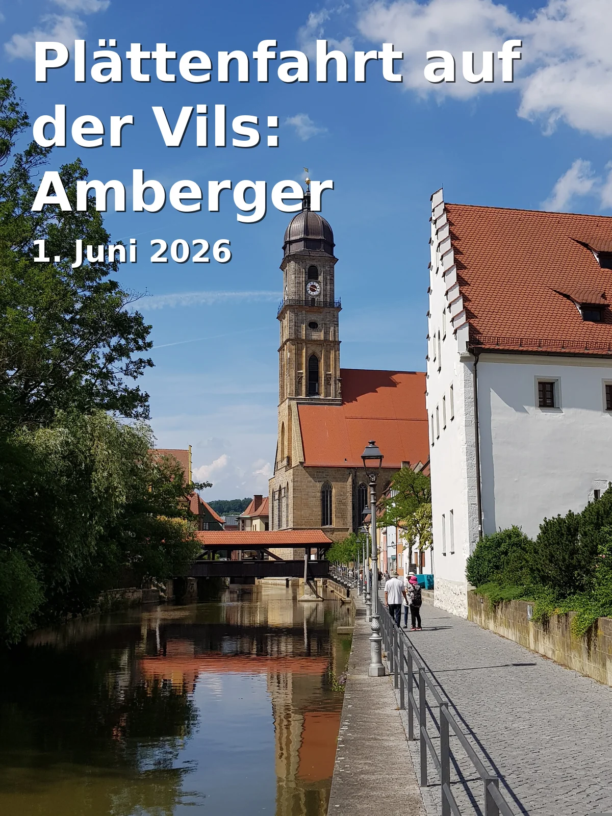 Event: Plättenfahrt auf der Vils: Amberger Altstadt erkunden