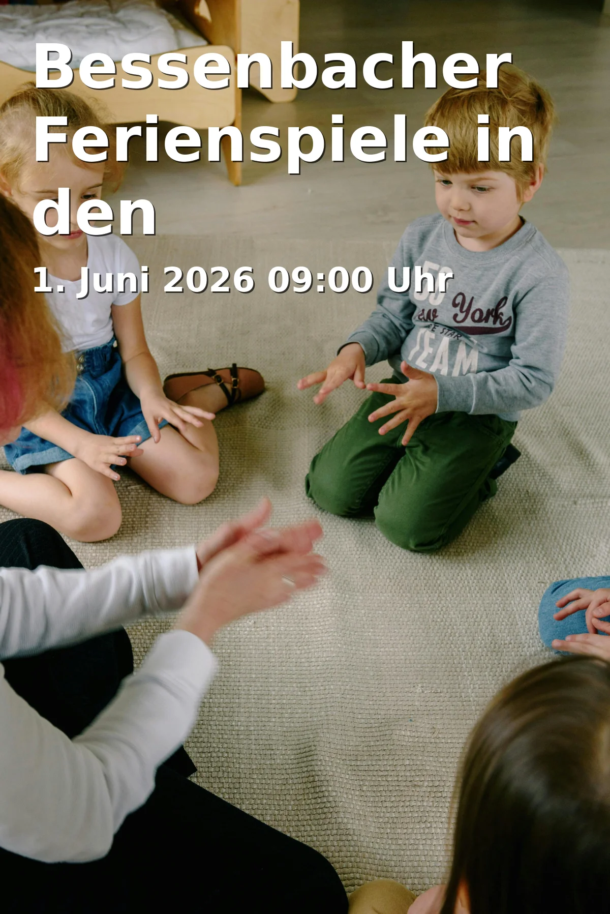 Bessenbacher Ferienspiele in den Pfingstferien