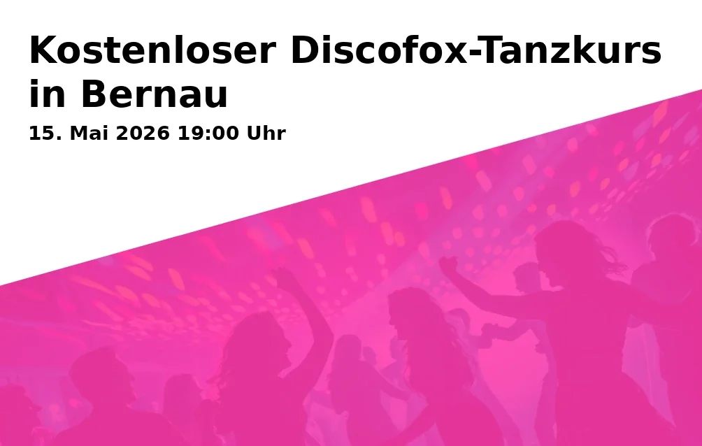 Event: Kostenloser Discofox-Tanzkurs in Bernau