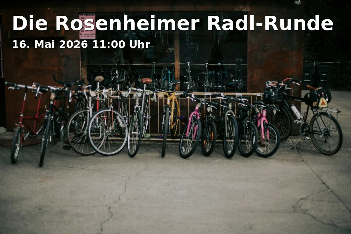 Event: Die Rosenheimer Radl-Runde