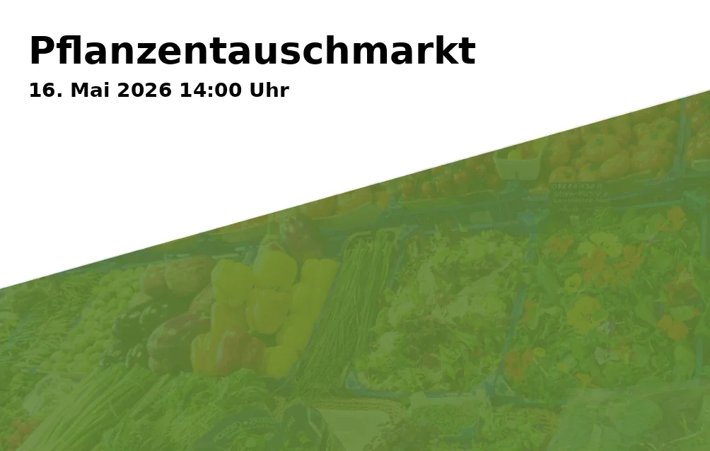 Event: Pflanzentauschmarkt