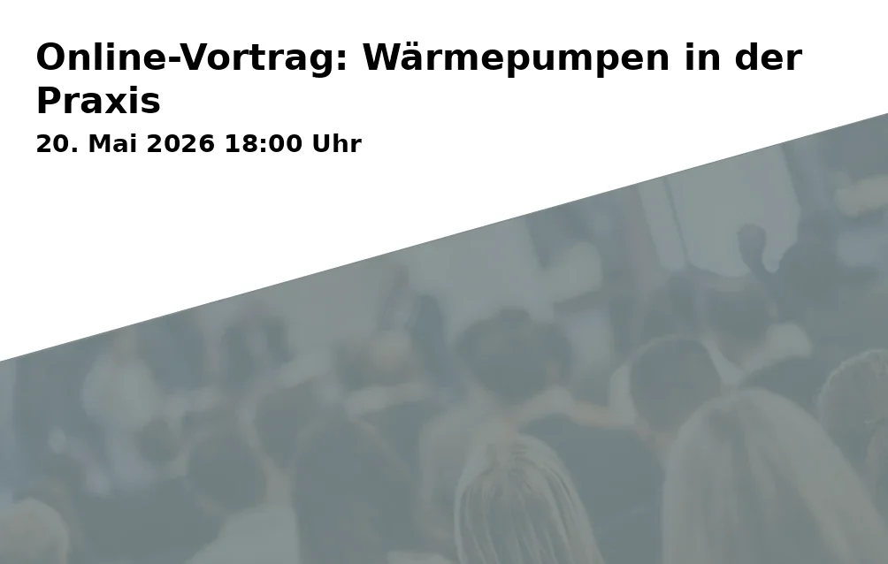Event: Online Lecture: Heat Pumps in Practice