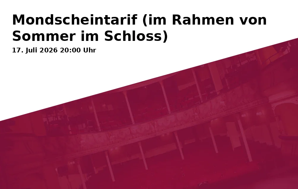 Event: Moonlight Fare (as part of Summer at the Castle) in Schloss Wasseralfingen, Schloßstraße 7, 73433 Aalen on 17. July 2026
