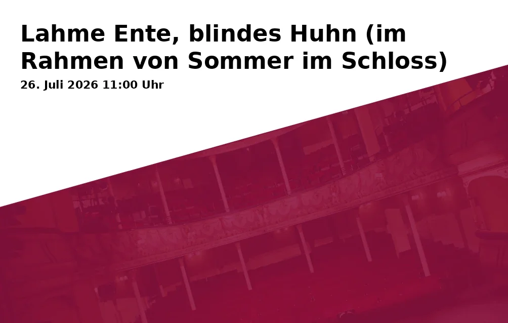 Event: Lame Duck, Blind Hen (as part of Summer at the Castle)