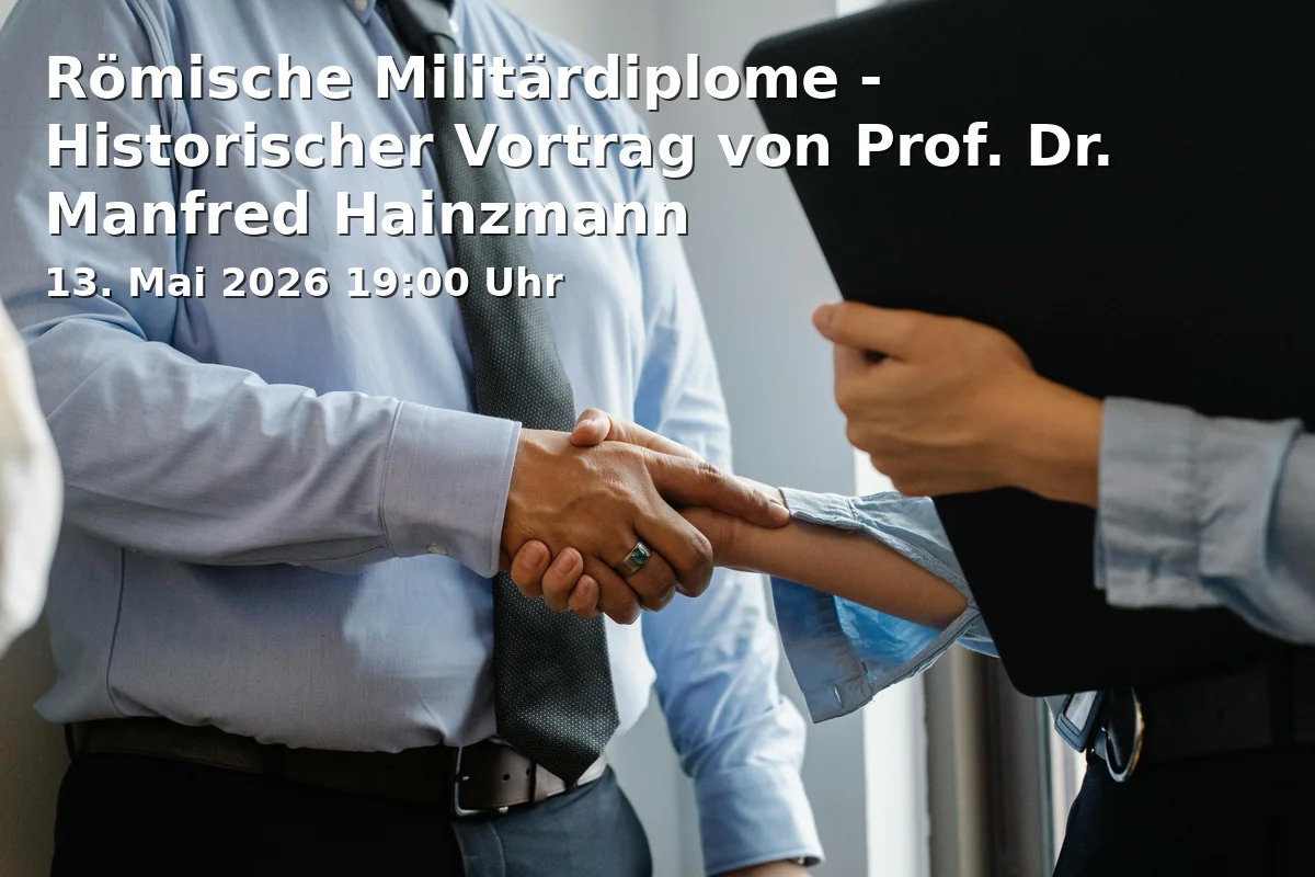 Event: Römische Militärdiplome - Historischer Vortrag von Prof. Dr. Manfred Hainzmann
