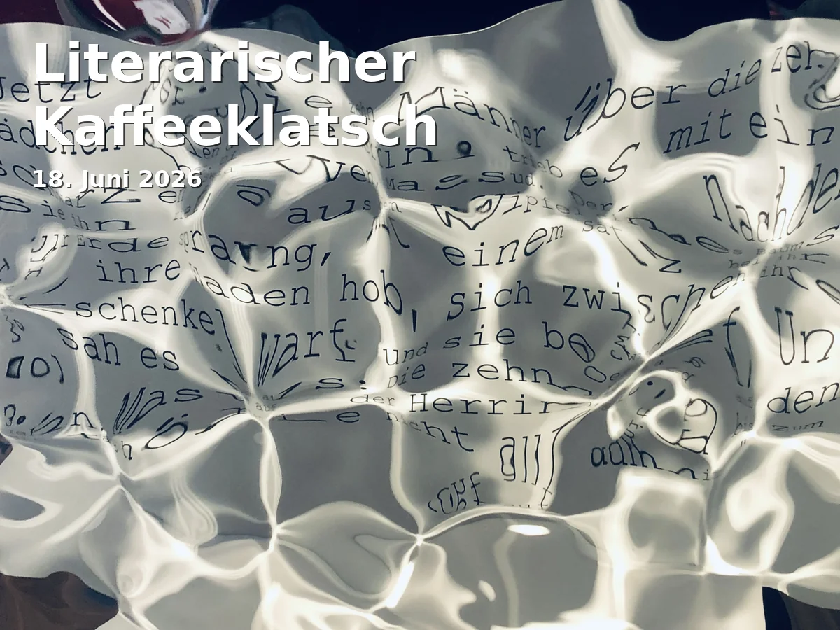 Event: Literary Coffee Klatch in Stadtbibliothek der Landeshauptstadt Schwerin, Klöresgang 3, 19053 Schwerin on 18. June 2026