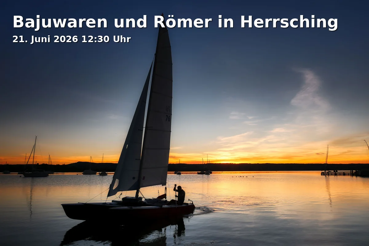 Event: Bavarians and Romans in Herrsching in Archäologischer Park Herrsching, Mitterweg 22, 82211 Herrsching am Ammersee on 21. June 2026