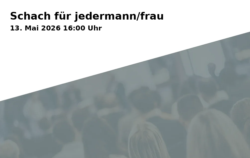 Schach für jedermann/frau