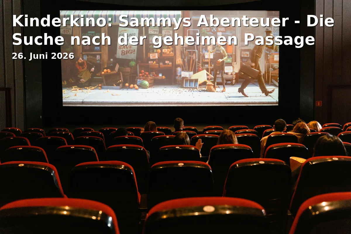Kinderkino: Sammys Abenteuer - Die Suche nach der geheimen Passage