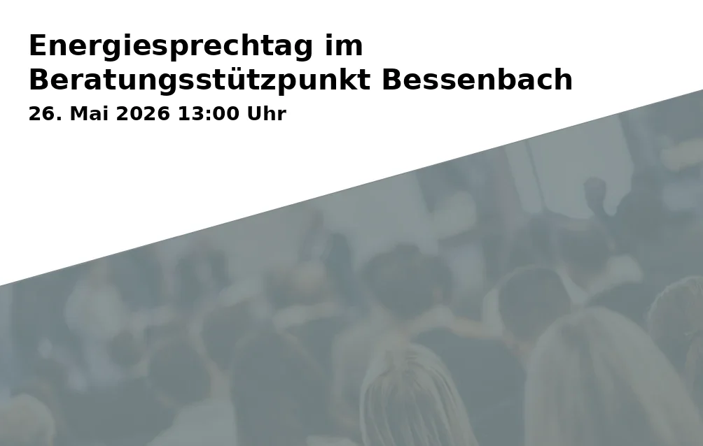 Event: Energy Consultation Day at the Bessenbach Consultation Center