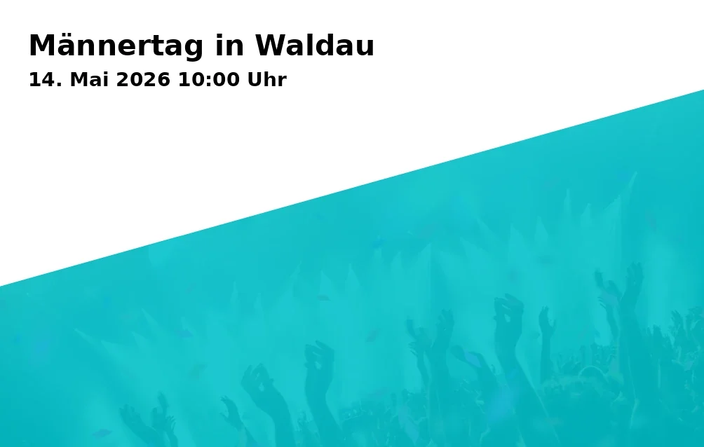 Event: Men's Day in Waldau in Direkt am Radweg, im Pfarrgarten bei der Kirche, Waldau on 14. May 2026