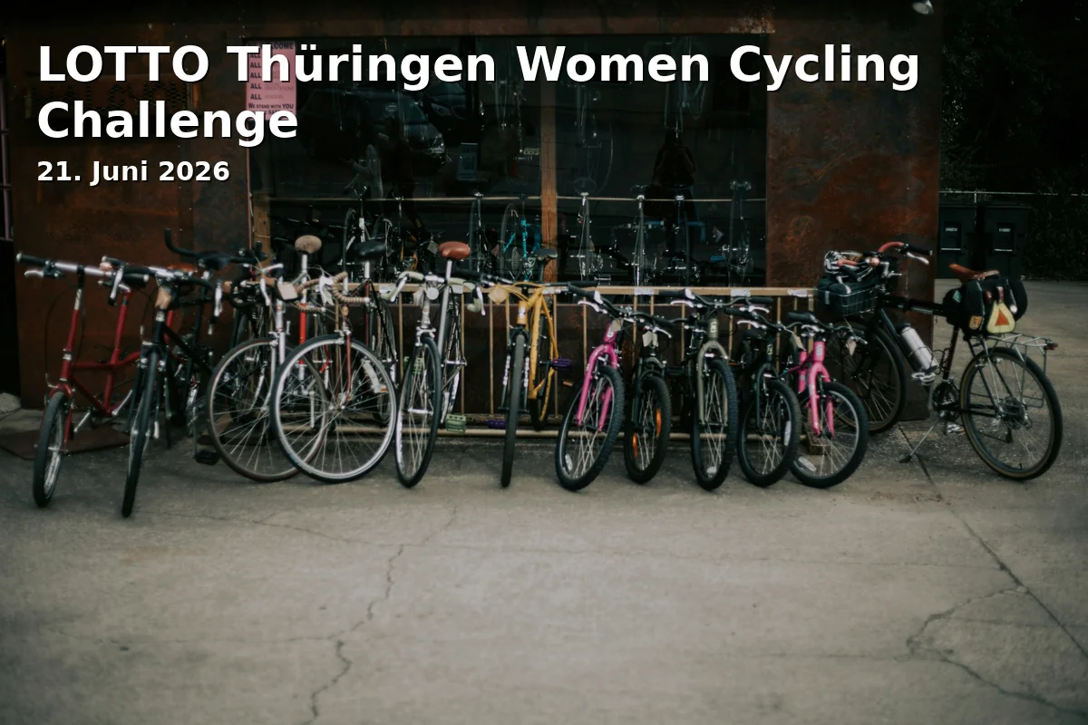 Event: LOTTO Thüringen Women Cycling Challenge in De-Smith-Straße, 07545 Gera on 21. Juni 2026